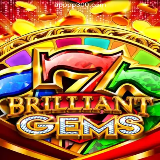 Exploring BrilliantGems: The Premier Game on PP300.COM Platform
