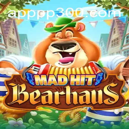 MadHitBearhaus: The Thrill of Strategy on PP300.COM Platform-Oficial Slots Brasil #1