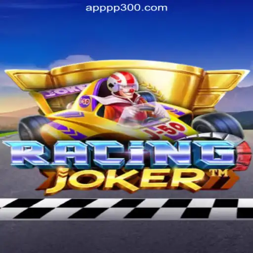Experience the Thrill of RacingJoker on PP300.COM platform-Oficial Slots Brasil #1