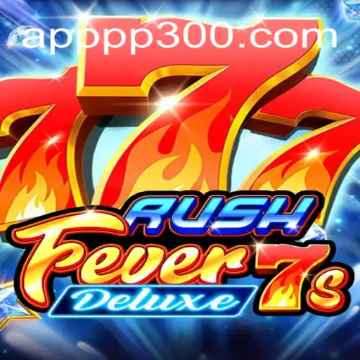 Experience the Excitement of RushFever7sDeluxe on PP300.COM: Brazil's Leading Slot Platform
