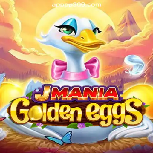 Exploring JManiaGoldenEggs: A Burst of Fun on PP300.COM Platform-Oficial Slots Brasil #1