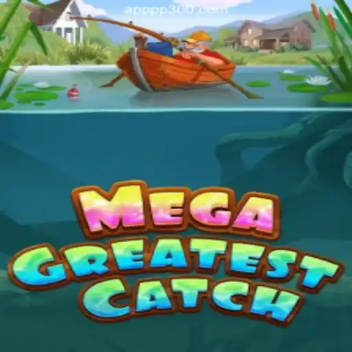 Exploring the Thrills of MegaGreatestCatch on PP300.COM: The Premier Platform for Oficial Slots Brasil #1